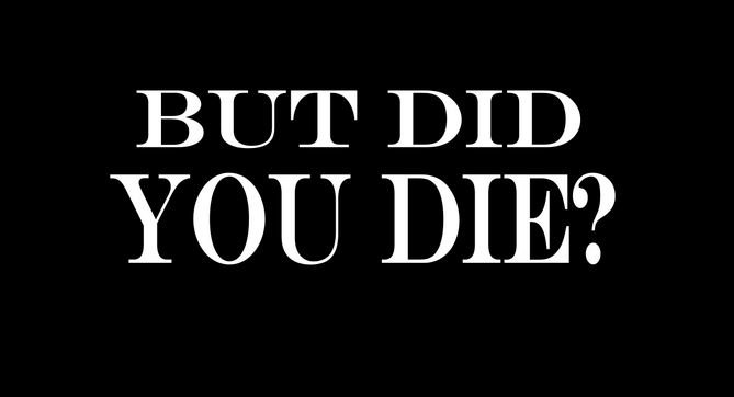 But did you die decal